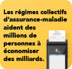 Une meilleure protection de santé