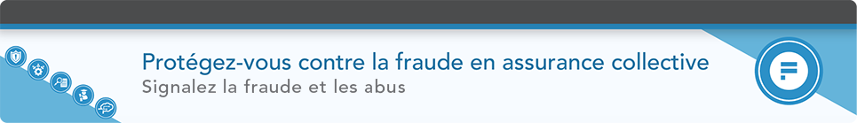 Protégez-vous contre la fraude en assurance collective